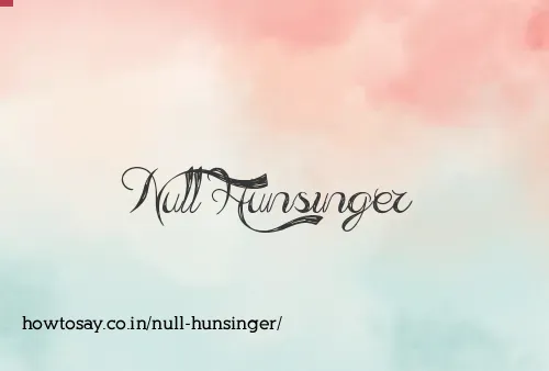 Null Hunsinger