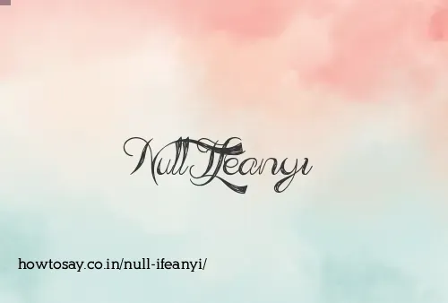 Null Ifeanyi