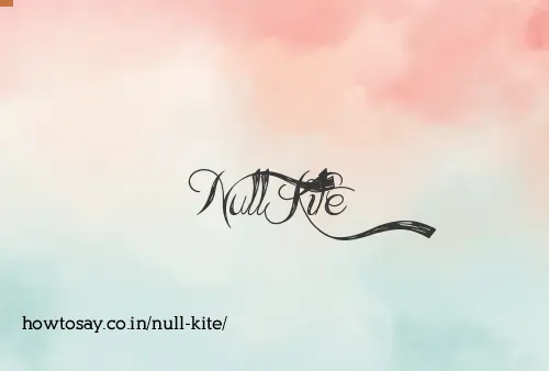 Null Kite