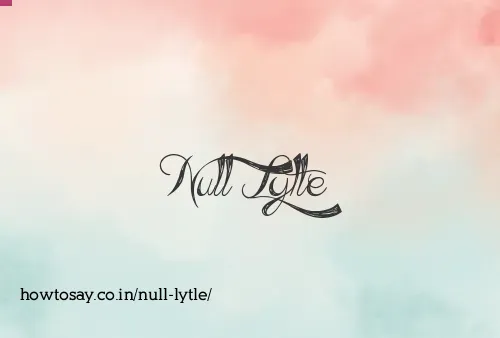 Null Lytle