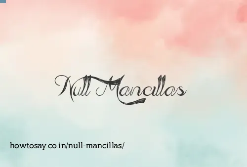 Null Mancillas