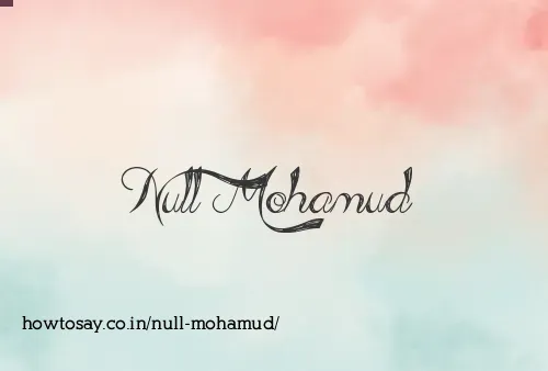 Null Mohamud