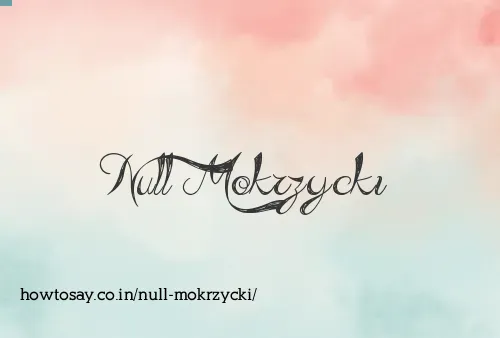 Null Mokrzycki