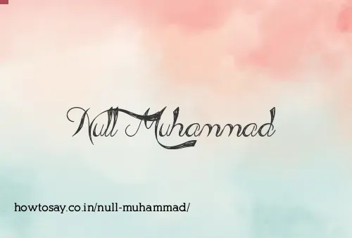 Null Muhammad