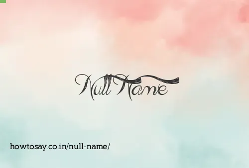 Null Name