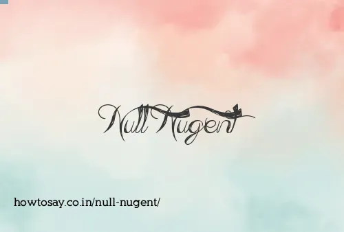 Null Nugent