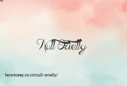 Null Orielly