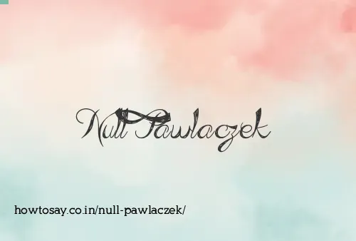 Null Pawlaczek