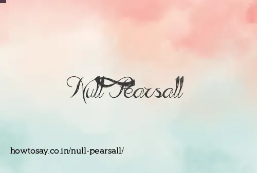 Null Pearsall