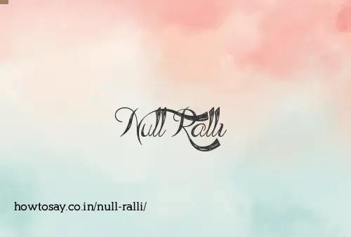 Null Ralli