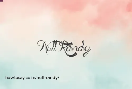 Null Randy