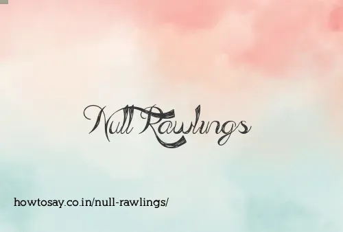 Null Rawlings