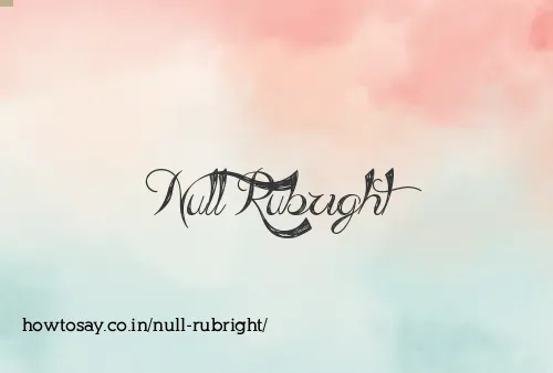 Null Rubright