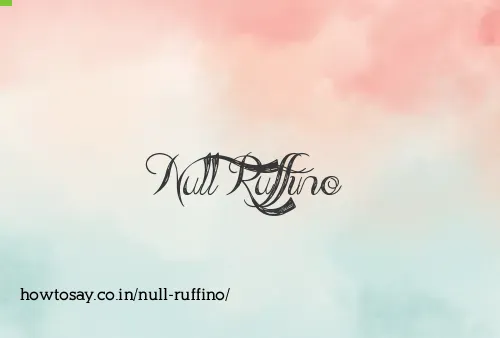 Null Ruffino