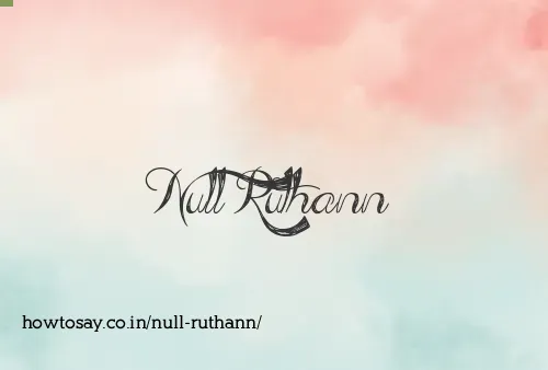 Null Ruthann