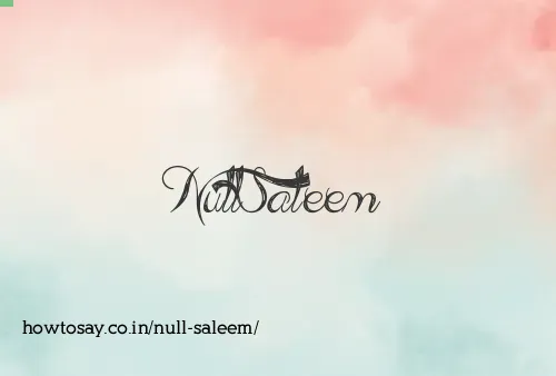 Null Saleem