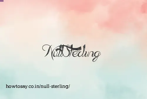 Null Sterling