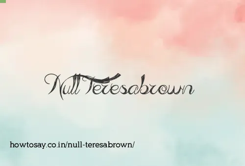 Null Teresabrown