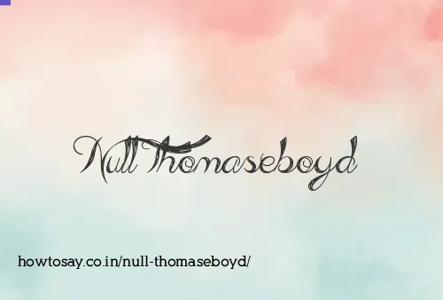 Null Thomaseboyd