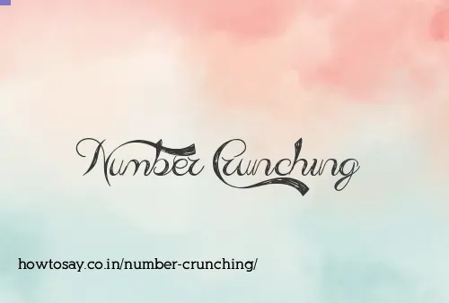 Number Crunching