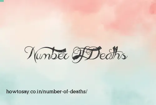 Number Of Deaths