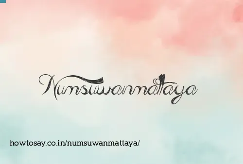 Numsuwanmattaya