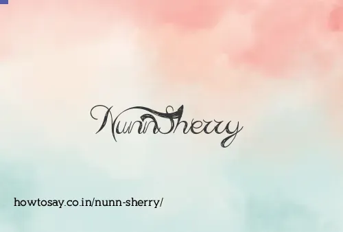 Nunn Sherry
