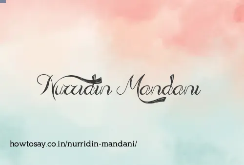 Nurridin Mandani