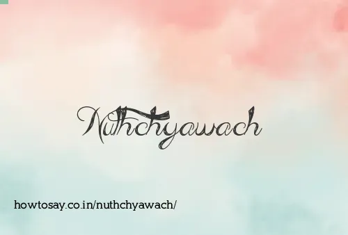 Nuthchyawach