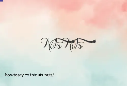 Nuts Nuts