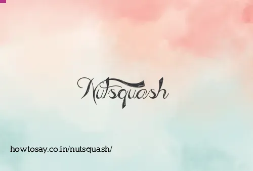 Nutsquash