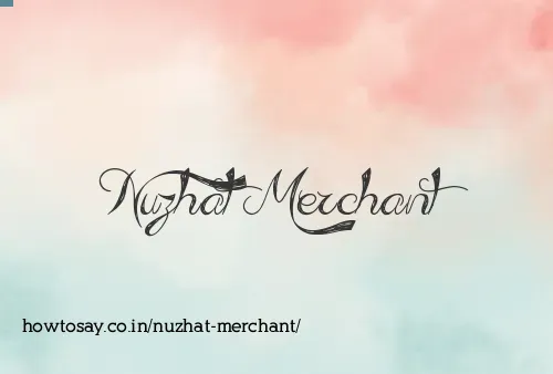 Nuzhat Merchant