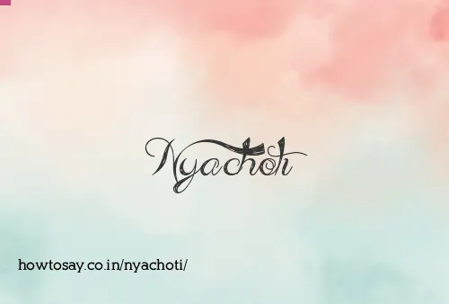 Nyachoti