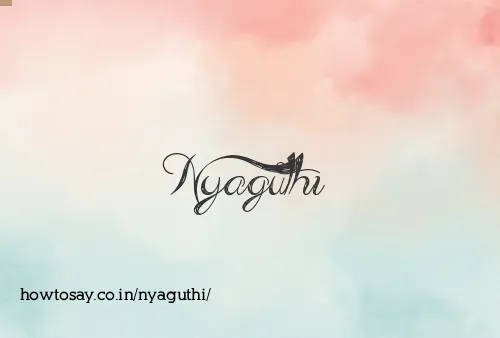 Nyaguthi