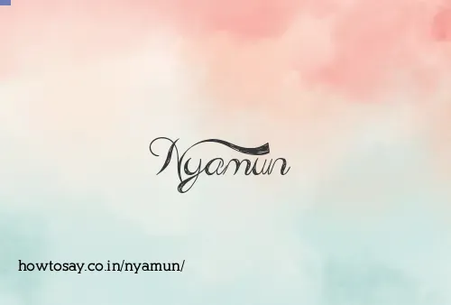 Nyamun