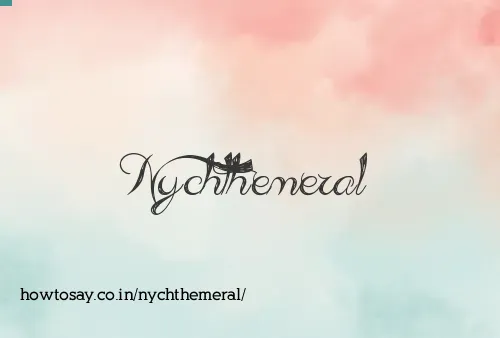 Nychthemeral