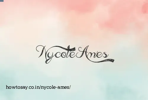 Nycole Ames