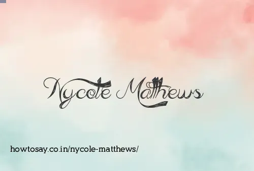 Nycole Matthews