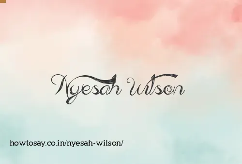 Nyesah Wilson