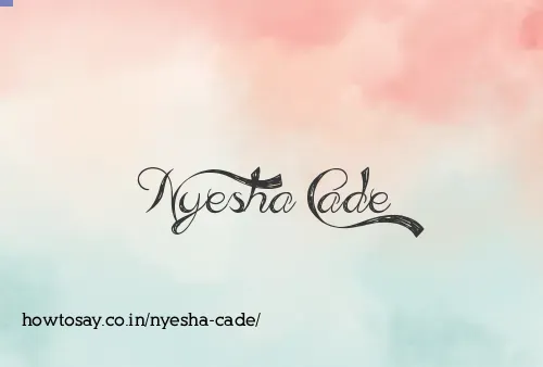 Nyesha Cade