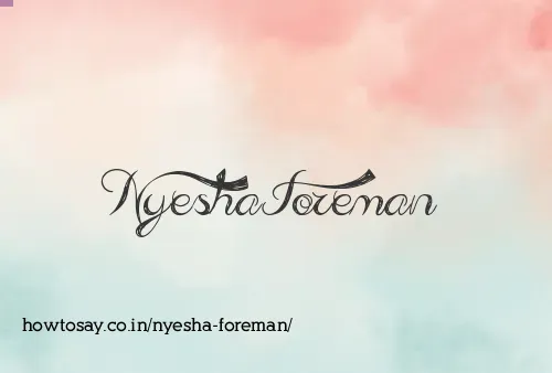 Nyesha Foreman