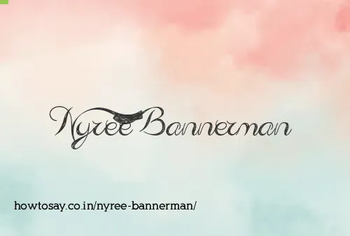 Nyree Bannerman
