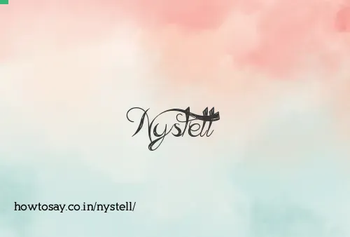 Nystell
