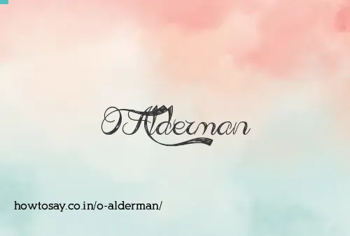 O Alderman