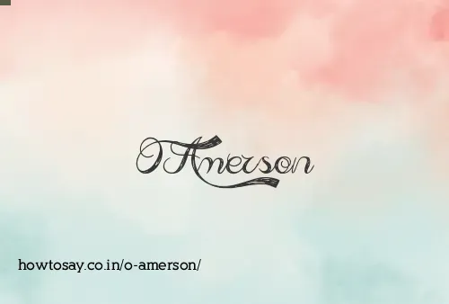 O Amerson