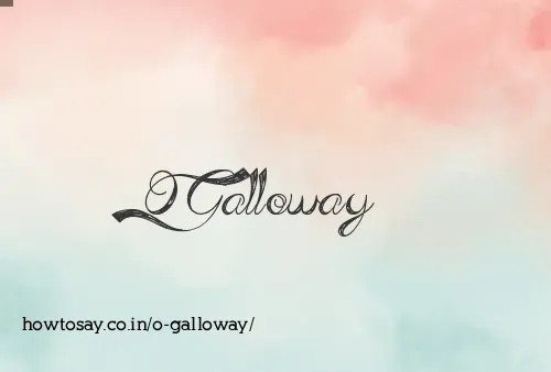 O Galloway