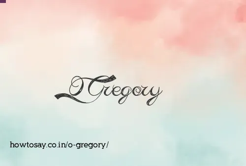 O Gregory