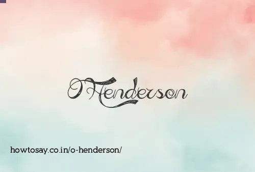 O Henderson