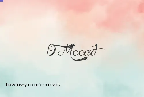 O Mccart