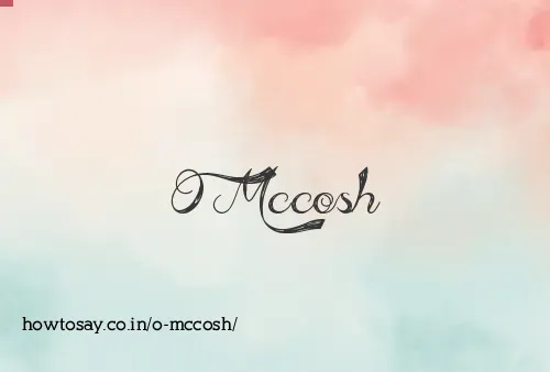 O Mccosh